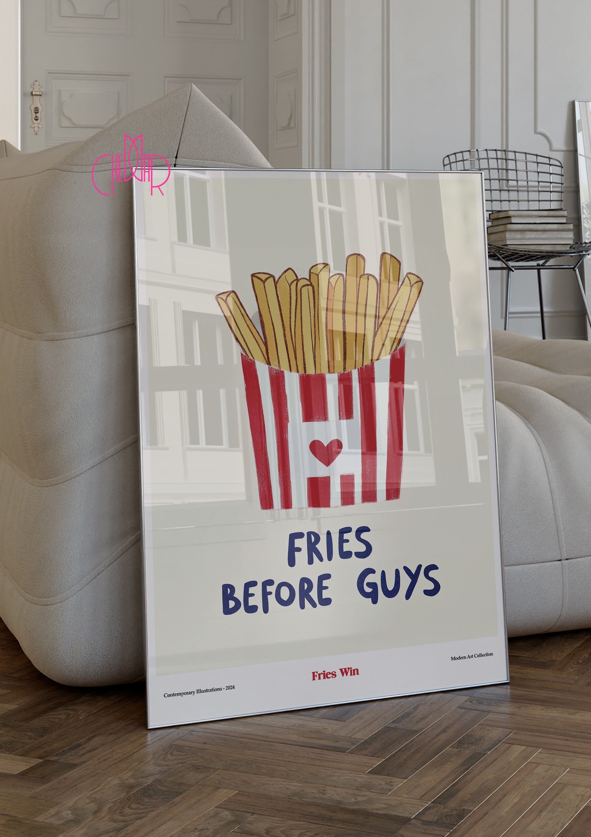 Fries Before Guys poster - Fries Win, contemporary art, modernism