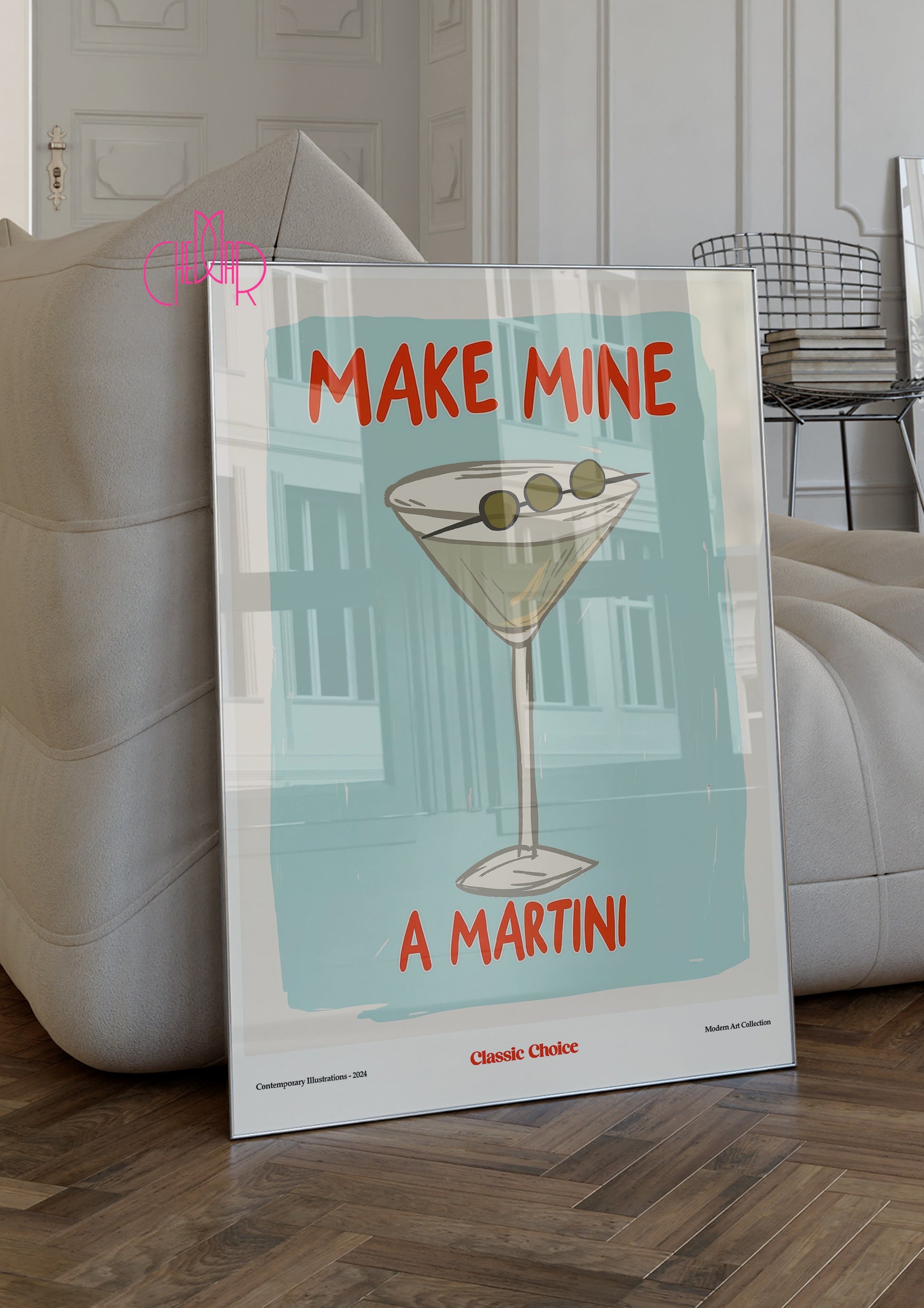 Make Mine A Martini Poster, Classic Choice, Modernism, Contemporary