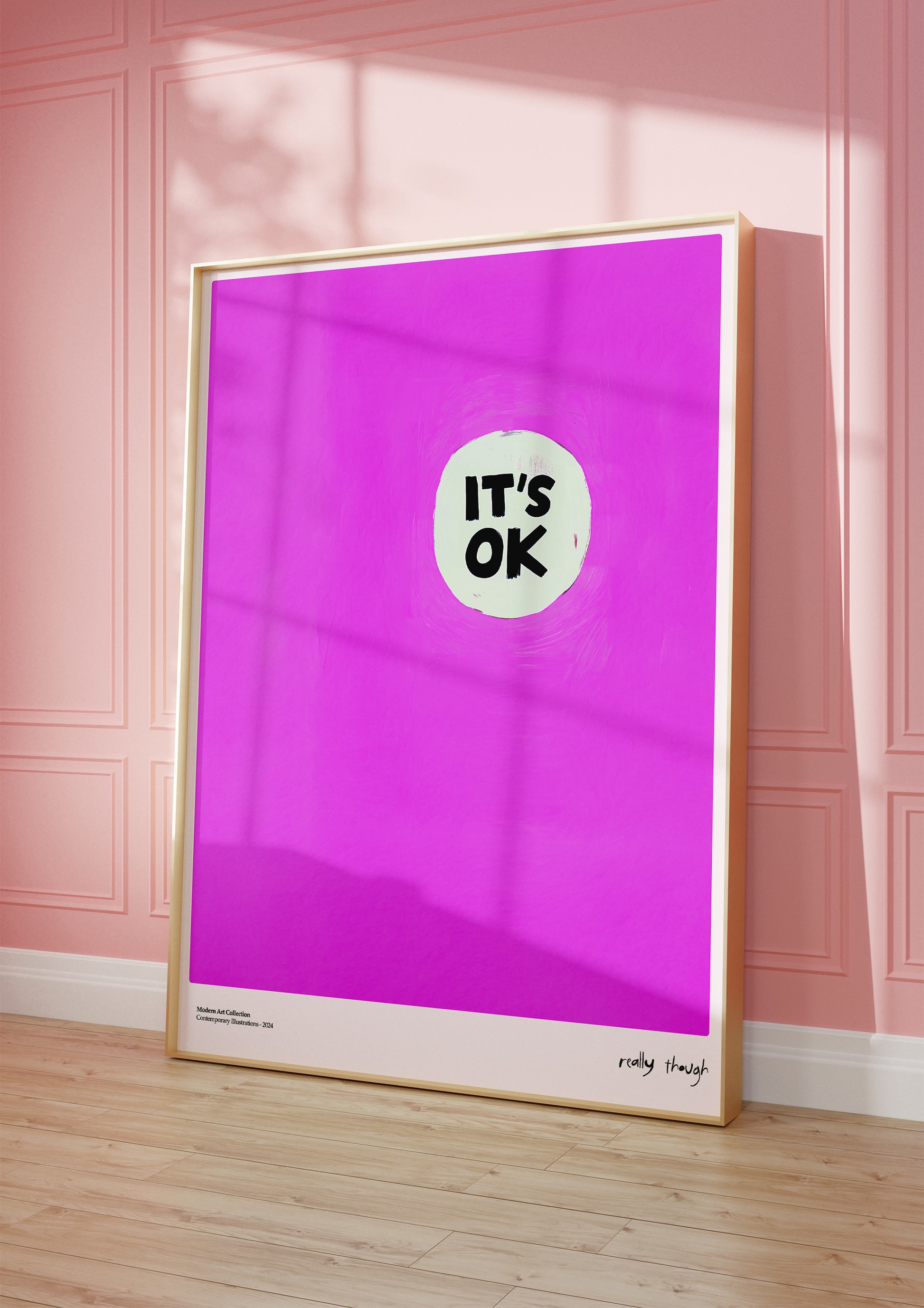 Poster It’s OK, Really Though, modernism, contemporary art