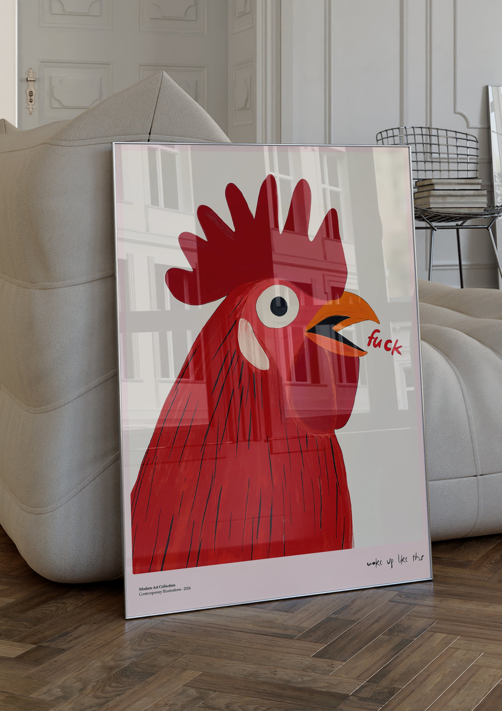 Woke Up Like This poster, Rooster Art, modernism, contemporary art