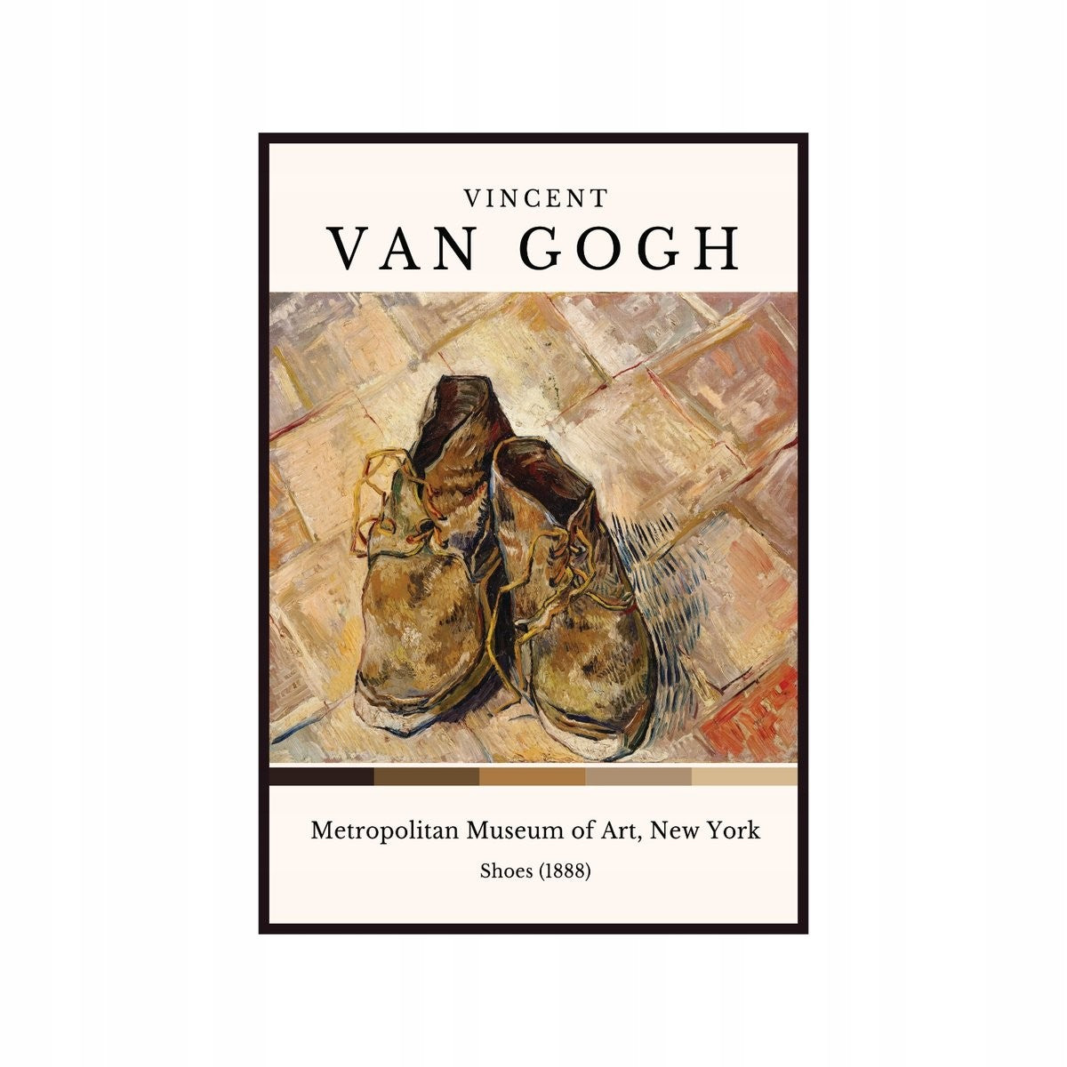 Vincent Van Gogh Shoes poster, 1888, New York Museum of Art