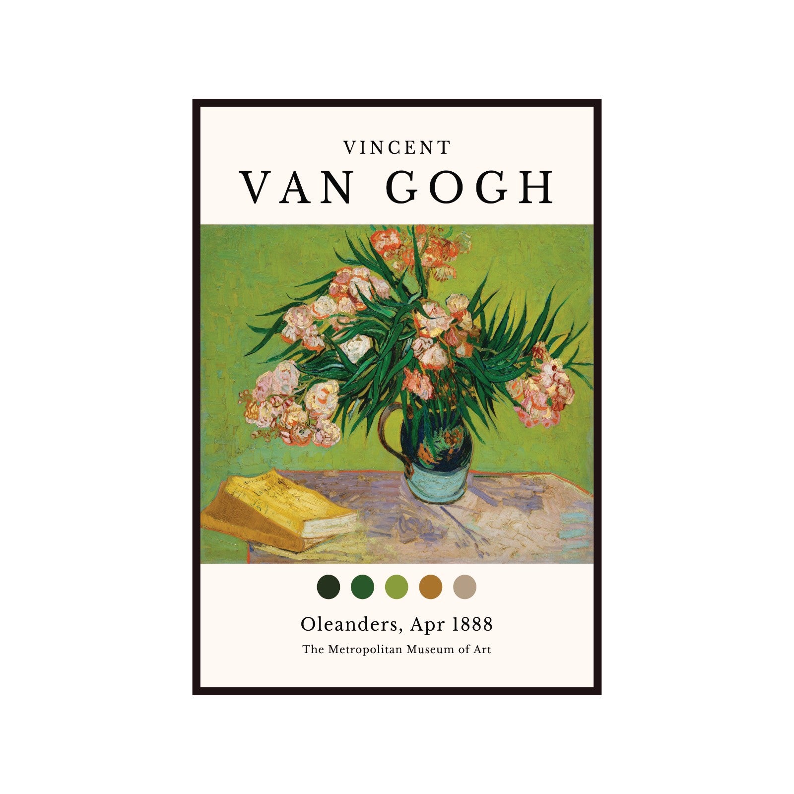 Vincent Van Gogh Oleanders poster, April 1888, Art Museum