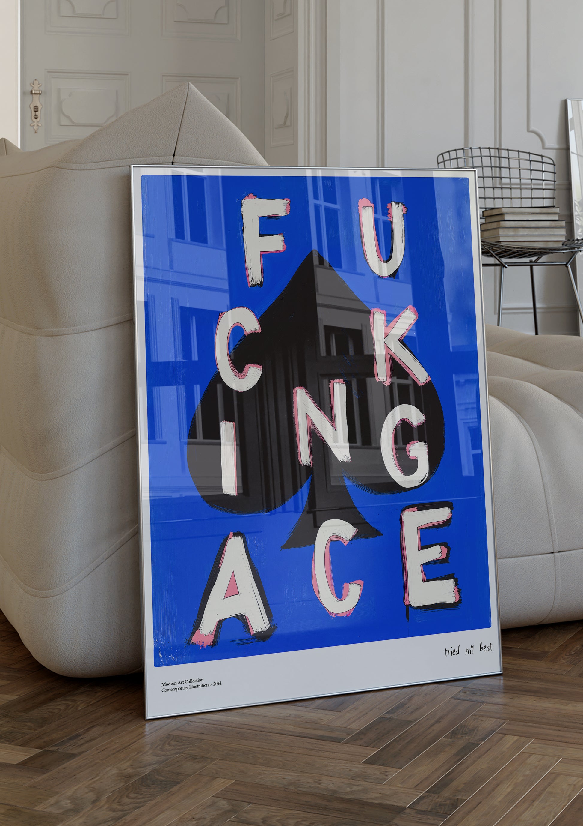 "Fucking Ace" Poster – A Winning Accent in Your Interior!
