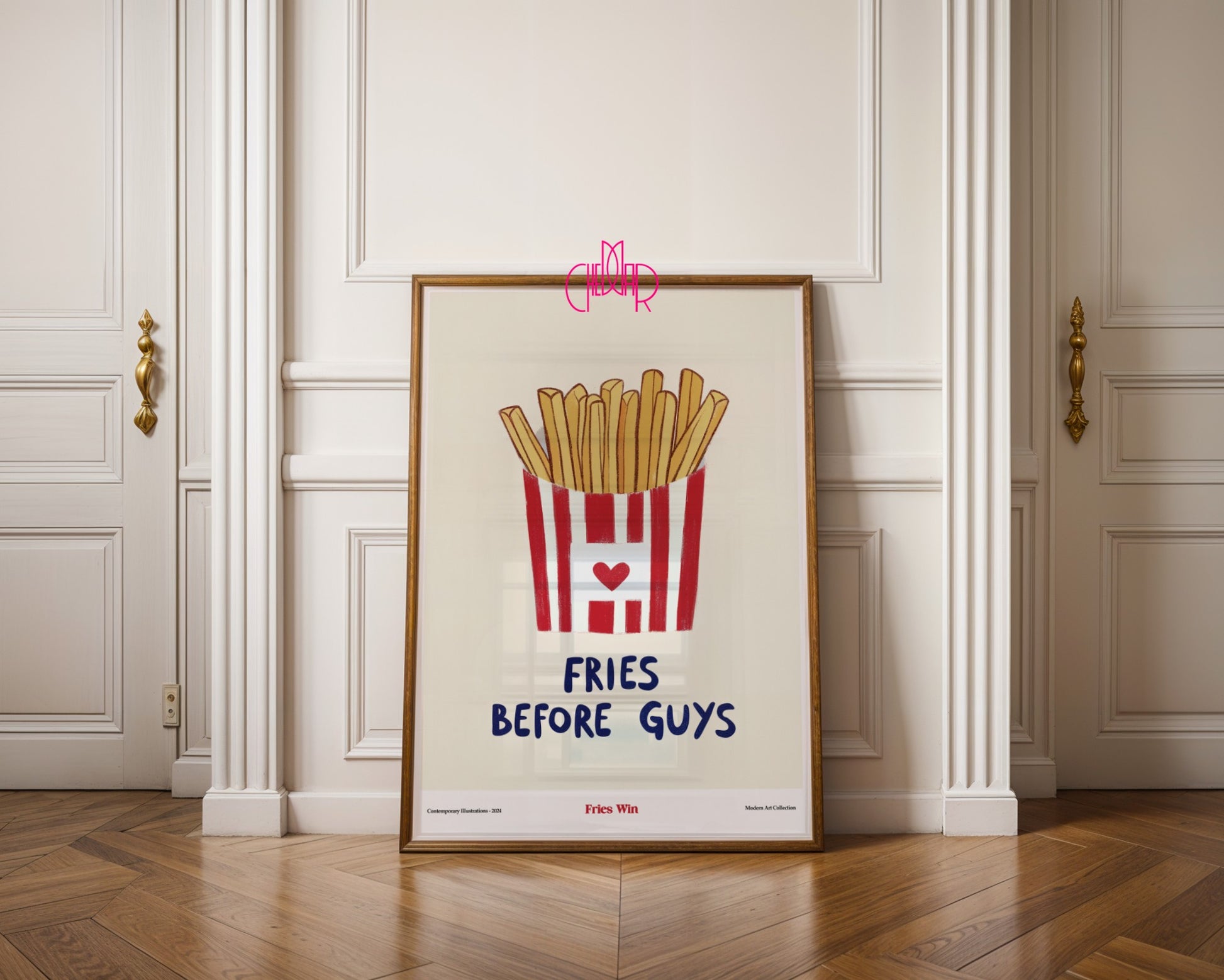 Fries Before Guys poster - Fries Win, contemporary art, modernism