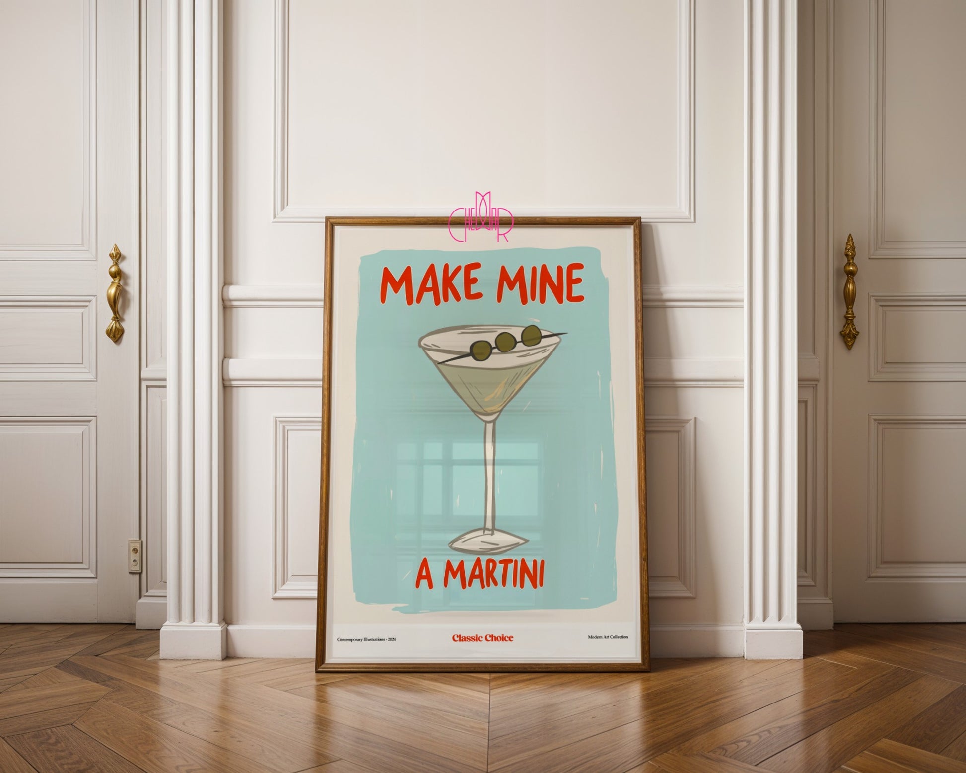 Make Mine A Martini Poster, Classic Choice, Modernism, Contemporary