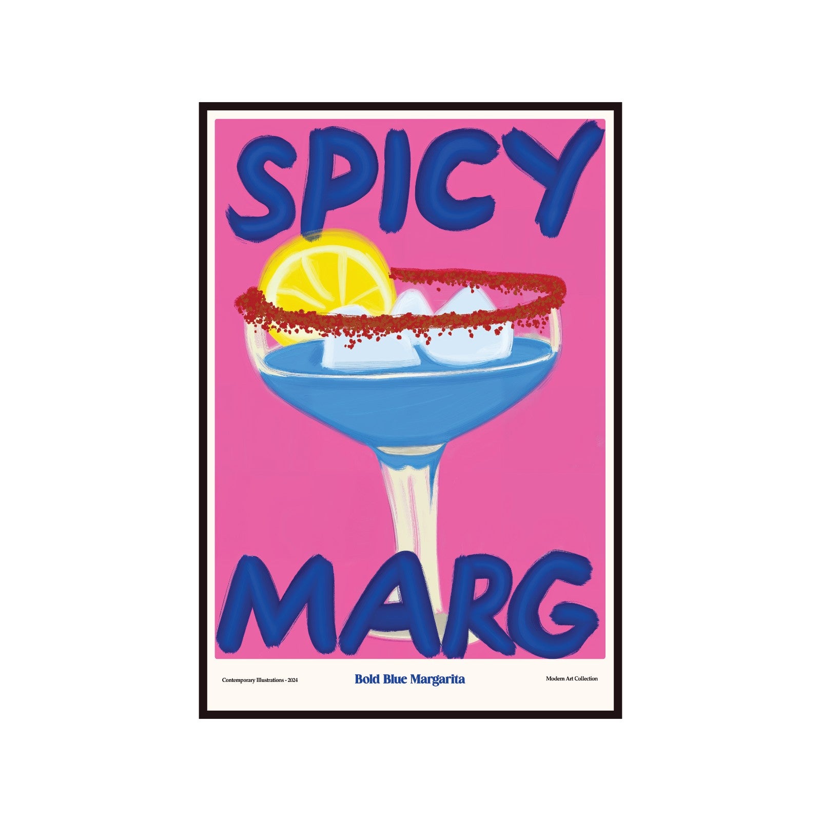 Spicy Margarita Poster, Bold Blue Margarita, Contemporary Art