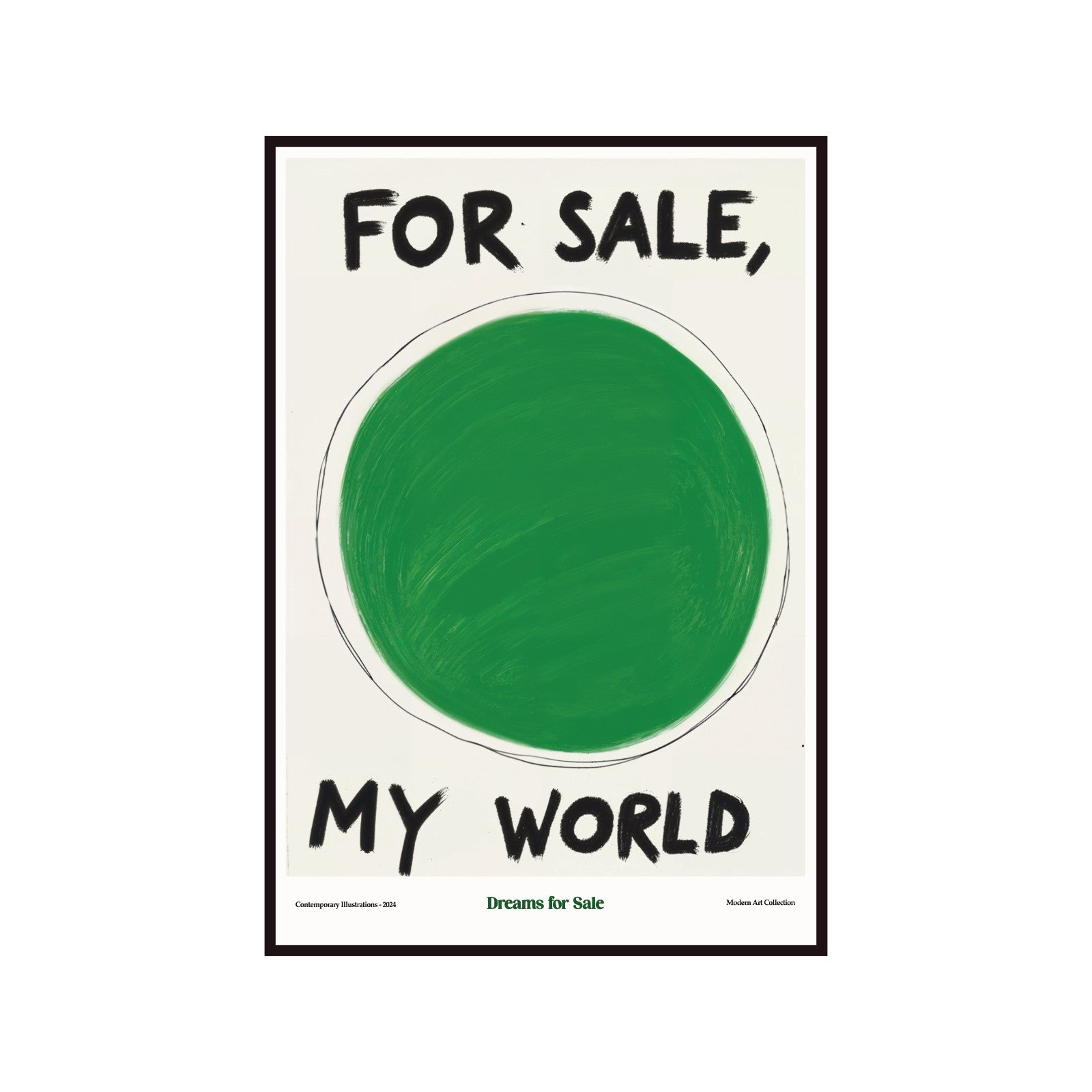 Humorous poster "My World for Sale" - contemporary, modernism