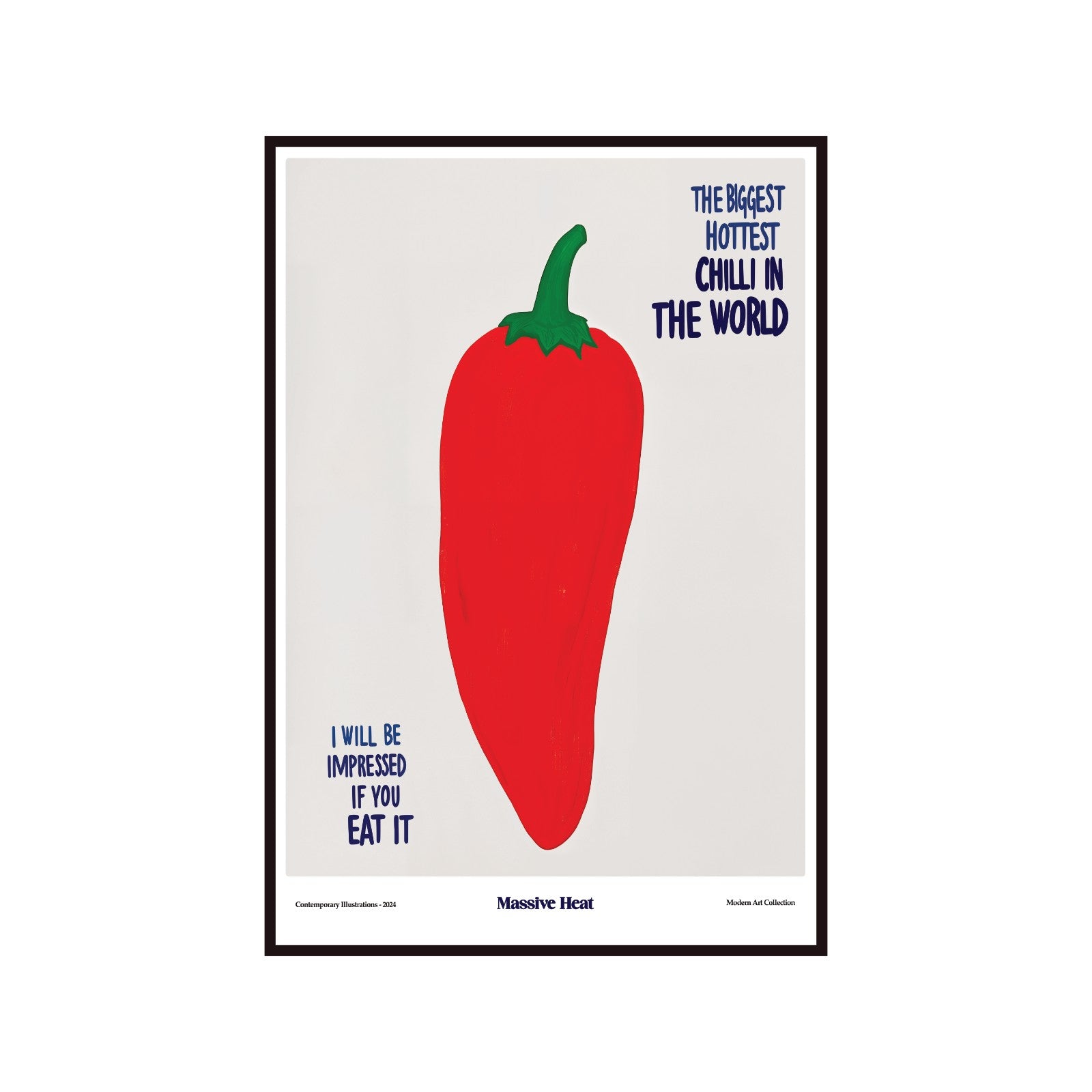The Biggest Hottest Chilli in the World poster, modernism