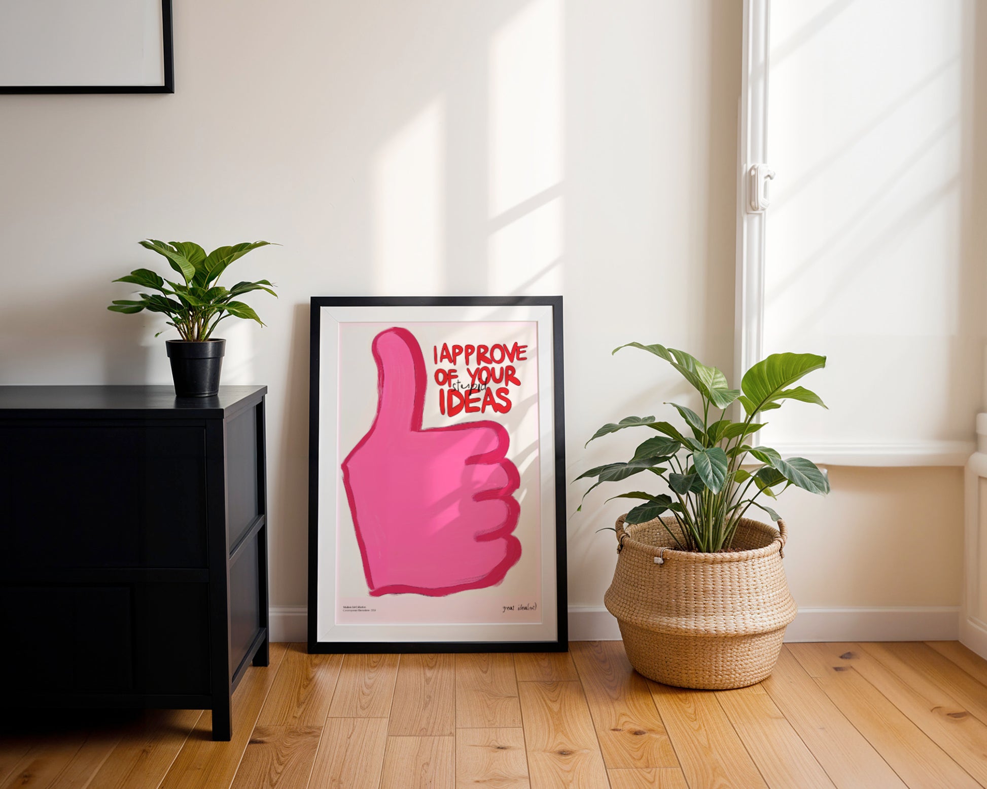 "I Approve" Poster - Ironic Appreciation of Your Craziest Ideas!