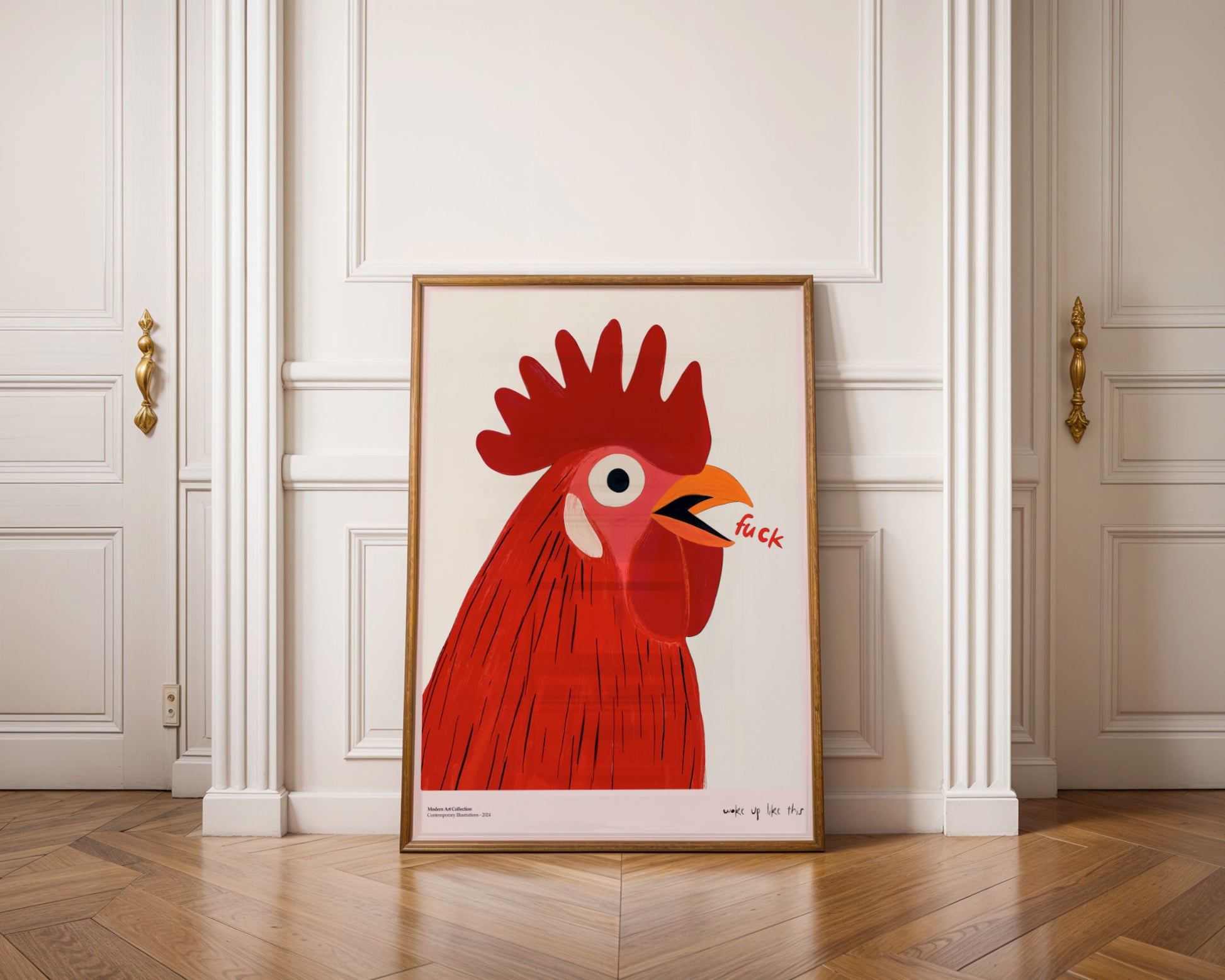 Woke Up Like This poster, Rooster Art, modernism, contemporary art