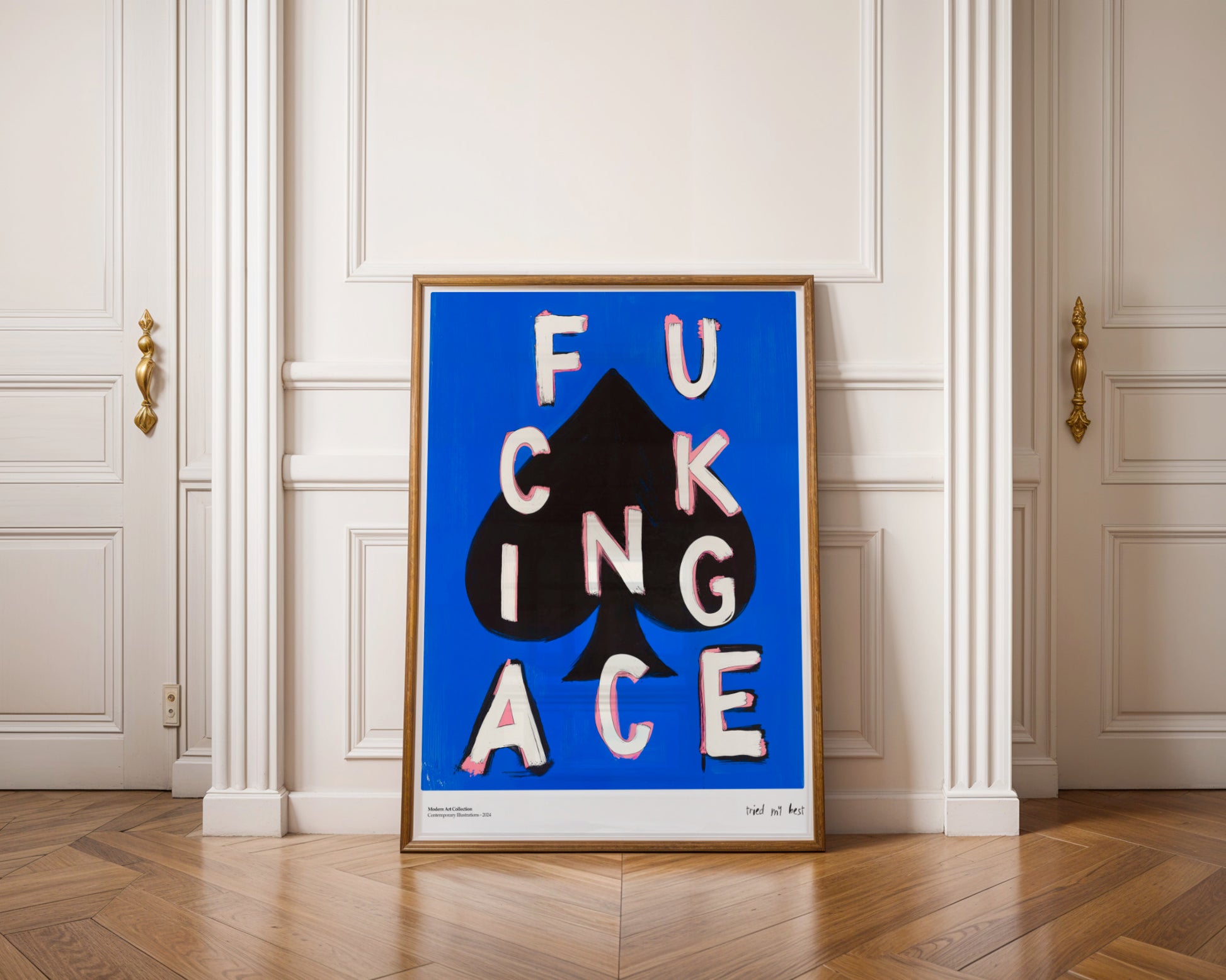 "Fucking Ace" Poster – A Winning Accent in Your Interior!