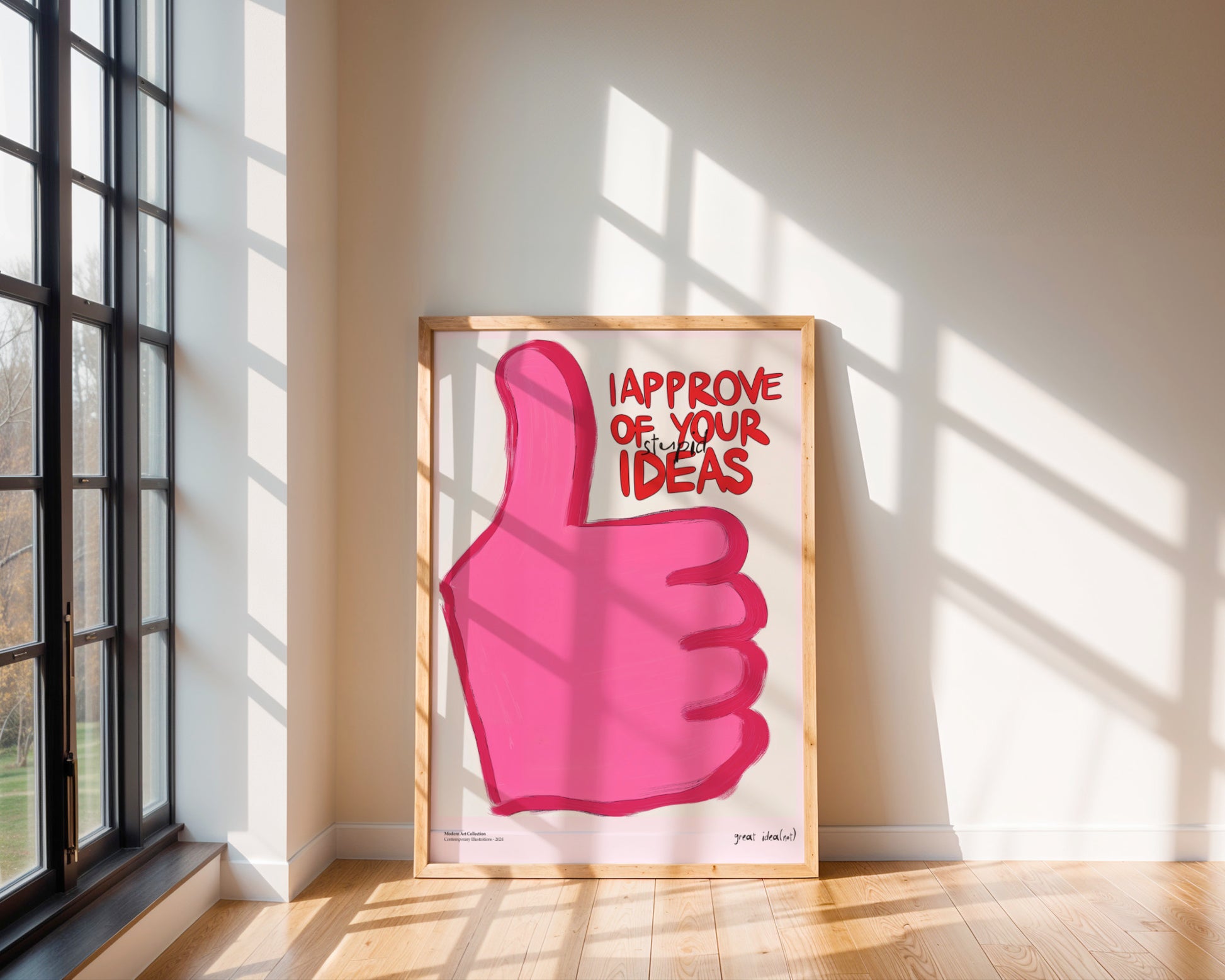 "I Approve" Poster - Ironic Appreciation of Your Craziest Ideas!