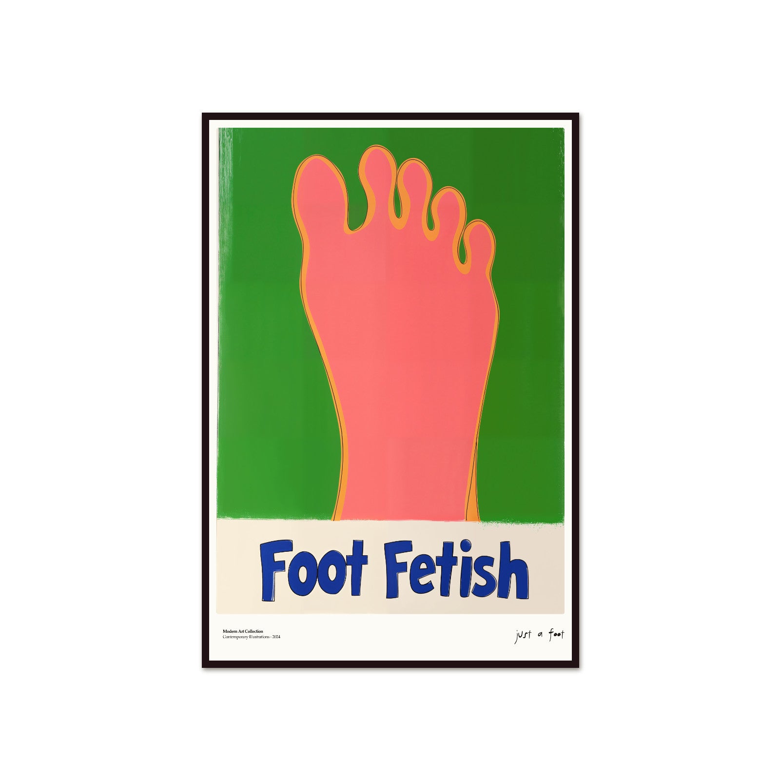 "Foot Fetish" Poster – A Bold Accent for Curio Collectors!